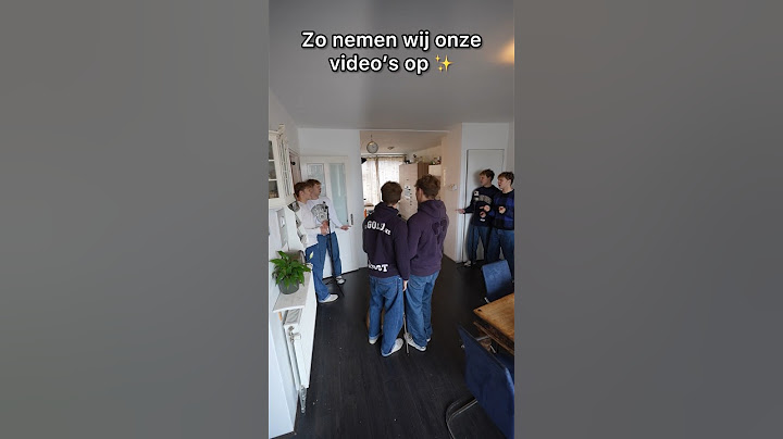 Zo nemen wij onze video’s op! ✨ Met hoeveel zijn we eigenlijk?