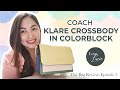 THE BAG REVIEW: COACH KLARE CROSSBODY IN COLORBLOCK VANILLA CREAM MULTI