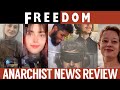 Anarchist News Review: The US gets aggressive while the UK sits around