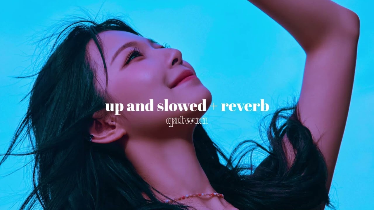 up and - fromis_9 » slowed + reverb
