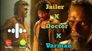 Jailer X Doctor X Varman Remix BGM Ringtone | Anirudh Ravichander BGM 👿