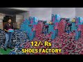 Shoes 12/- Rs | A1 Quality | Shoes Wholesale Market In Delhi | Balaji Group