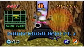 Bomberman Hero part 2