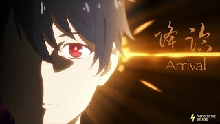 《降临》Daily Life Of The Immortal King S2 OP [OST full song AMV/DMV] [Lyric CC / Eng / Pinyin]