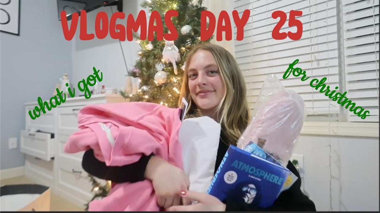 What I Got for Christmas🎄🎅 || Vlogmas Day 25😊