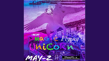 Magic Flying Unicorn (feat. StringFella)