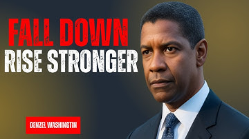 Why Denzel Washington Says Failing Is the First Step to Success