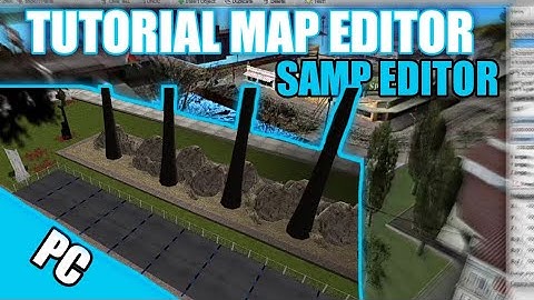TUTORIAL CARA MAPPING DI MAP EDITOR [SAMP EDITOR] - TUTORIAL SAMP