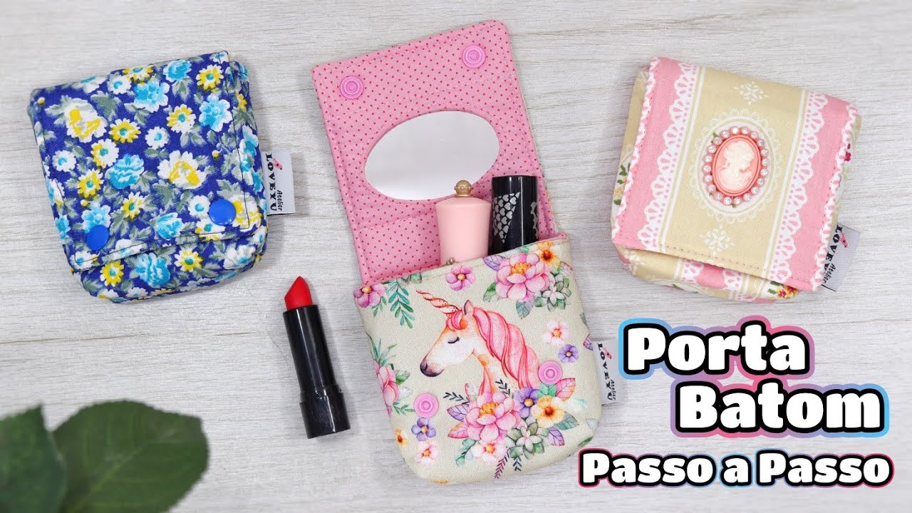 Porta Batom - Passo a Passo | Atelier LoveYu
