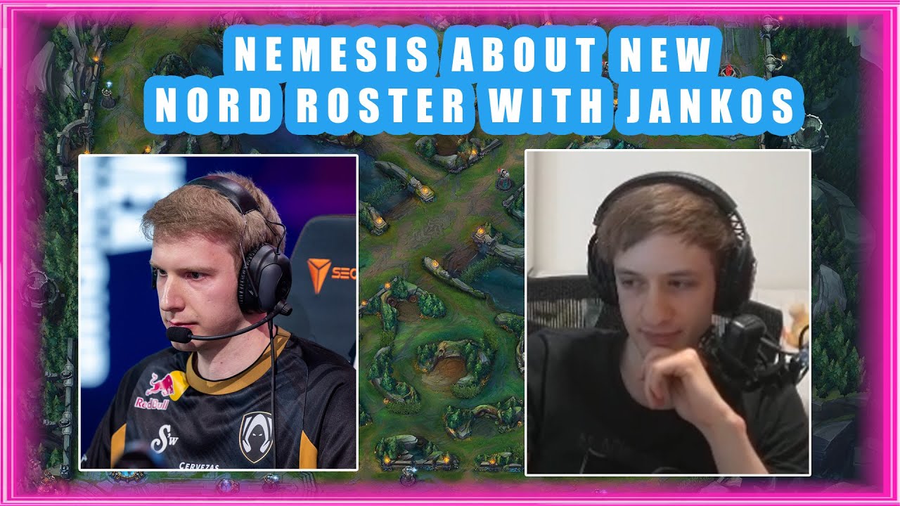 Nemesis About New NORD ROSTER With JANKOS 🤔