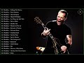 Metallica Greatest Hits Full Album 2020 | Metallica Best Songs Collection - Best Of Metallica