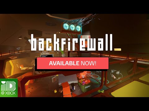 Backfirewall_ available now on Xbox series X|S and Xbox One!