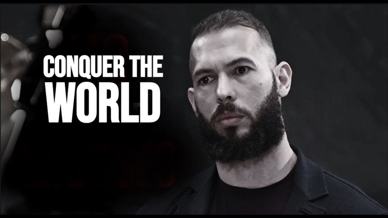 CONQUER THE WORLD - Best Motivational Speech by Andrew Tate - YouTube