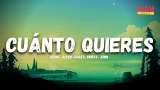 GENIO, Justin Quiles, Brray, Juhn - CUANTO QUIERES (Letra/Lyrics)