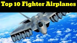 Top 10 Fighter Aircraft in the World (2020-2025) | Best Fighter Jets in the World today.