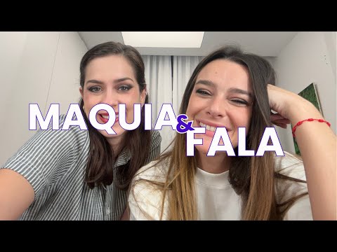 MAKE UP LUANA PIOVANI, NEYMAR'S BETRAYAL AND MORE - Makeup & Talk - Sophia Abrahão and Mariana Mo...