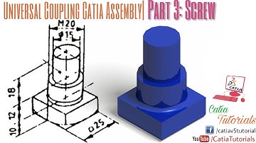 Universal Coupling Catia Assembly| Part 3:Screw