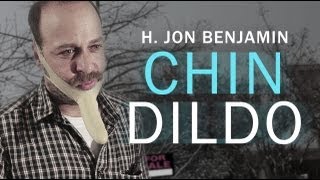 CHIN DILDO starring H. Jon Benjamin - Movie Clip