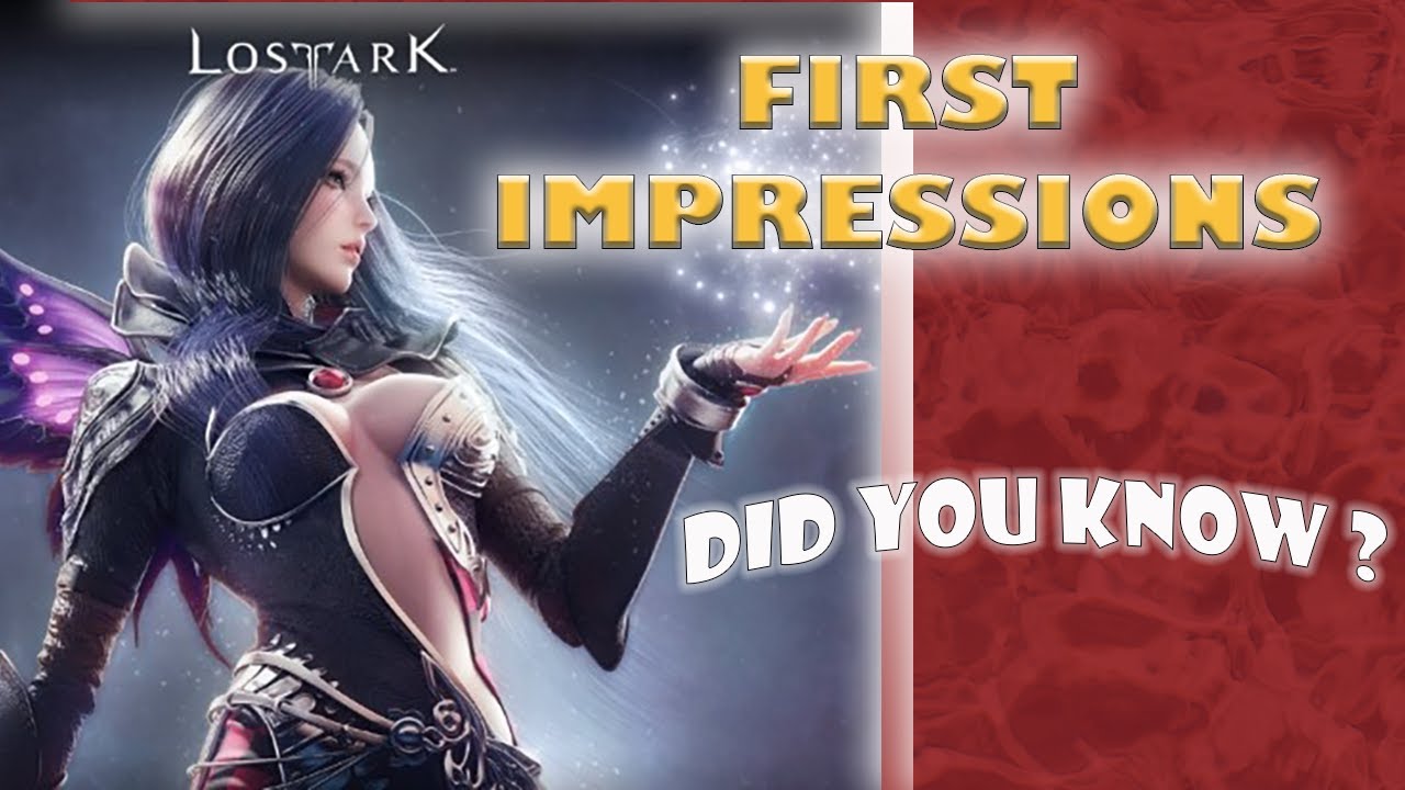 Lost Ark : Tips & Game Knowledge First Impresssions