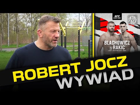 Robert Jocz o Rakicu, zmianach w WCA, nowym członku sztabu i Teixeira vs Prochazka