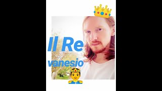 Il Re Vanesio