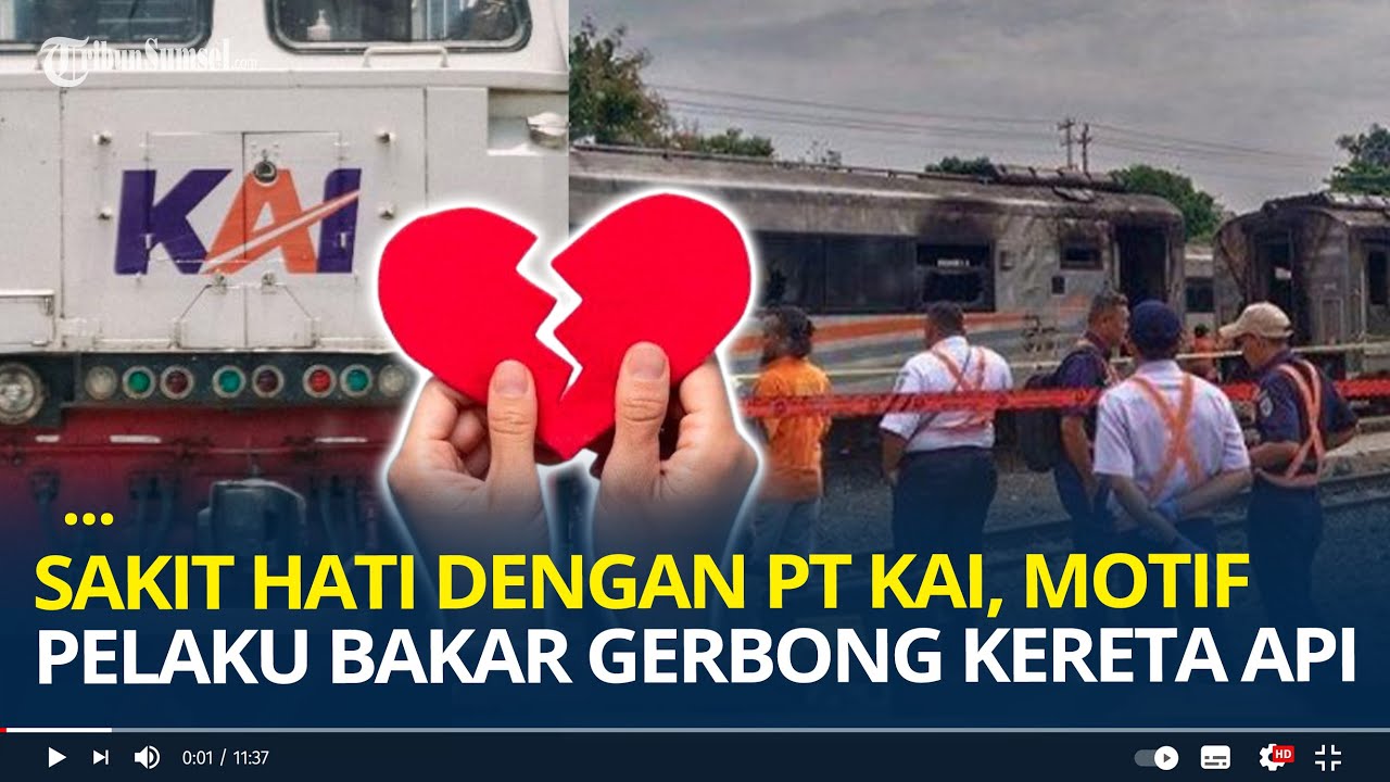 Motif Pelaku Bakar Gerbong Kereta Api Stasiun Tugu, Sakit Hati dengan PT KAI Diturunkan 9 kali