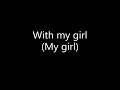 The Temptations - My Girl - Lyrics