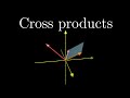 Cross products | Essence of linear algebra, Chapter 10