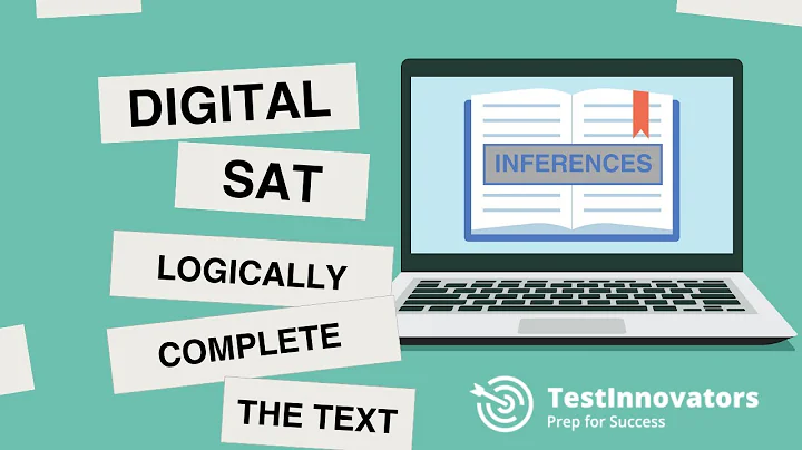 Digital SAT Reading & Writing Tips: Logically Complete the Text