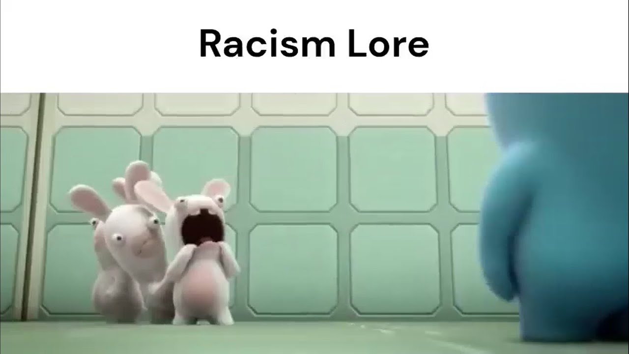Red Rabbids Racism Episode Rabbid Racism Lore: The Trilogy+ - YouTube