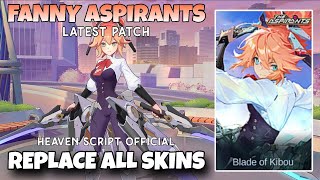 Fanny Aspirants Blade Of Kibou Skin Script No Pword Full Effect Voice Patch Terbaru