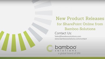 New Product Releases for SharePoint Online from Bamboo Solutions