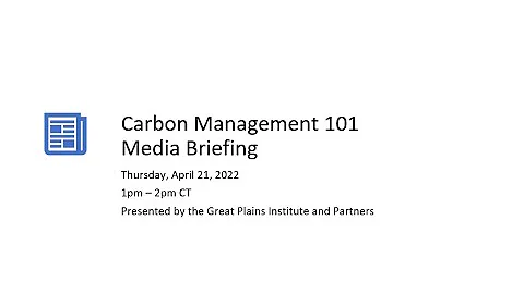 Carbon Management 101: Media Briefing