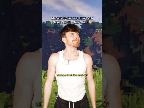 Minecraft Choosing How Each Player Dies In Their World🤣