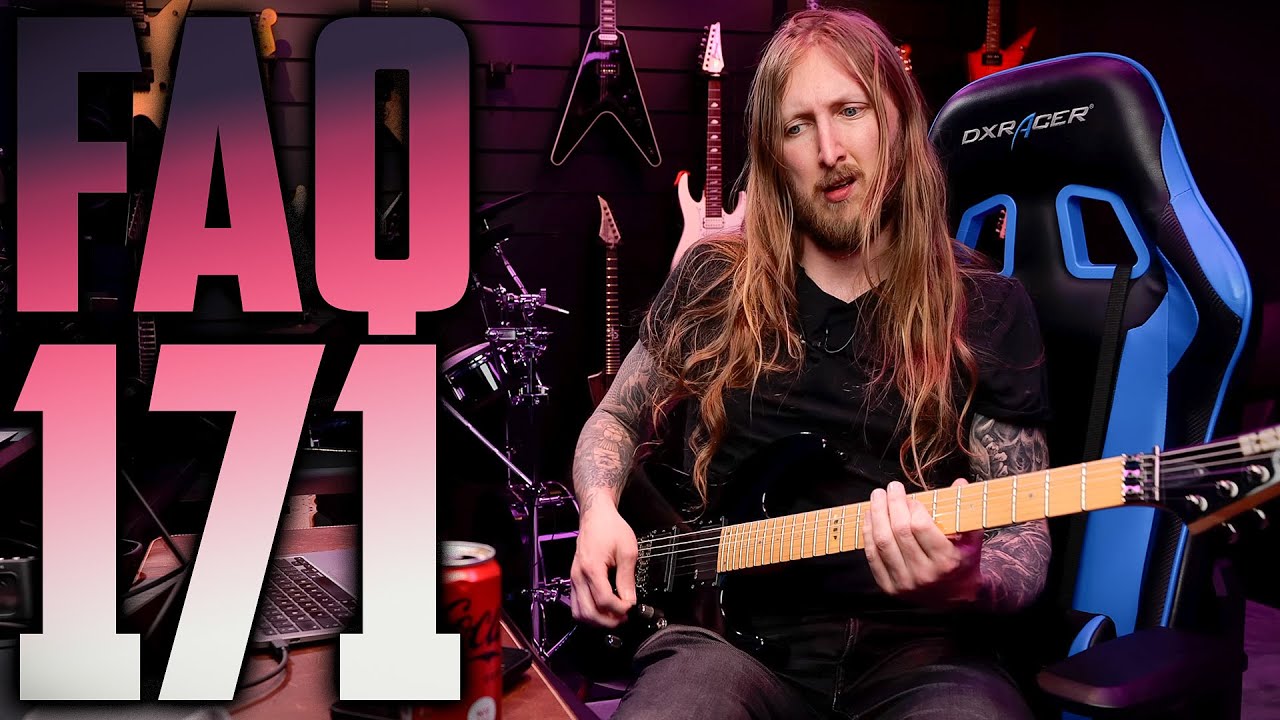 FAQ171 - GUITAR WALL, BUDGET CAMERA FOR YOUTUBE, EARLY FEARED GIGS, PREVIOUS JOBS