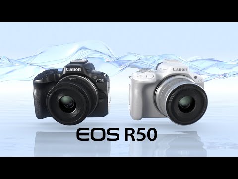 Introducing the EOS R50(Canon Official)