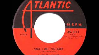 1956 HITS ARCHIVE: Since I Met You Baby - Ivory Joe Hunter