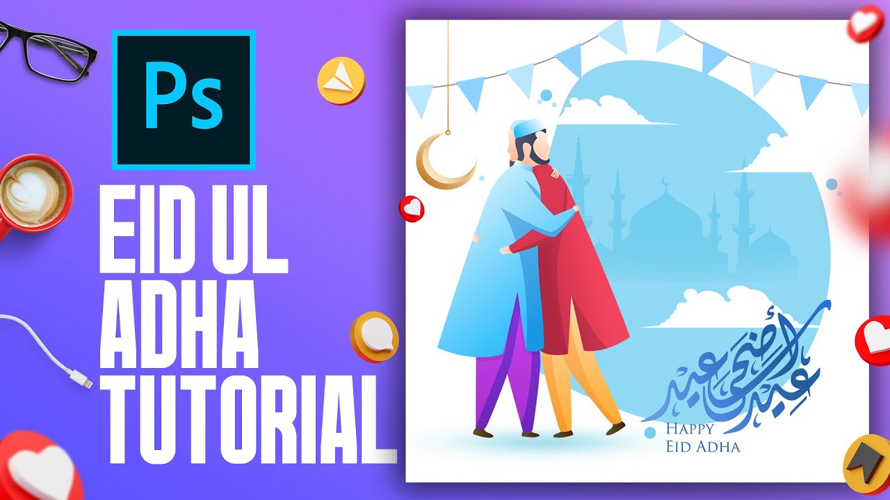 Bakra Eid  Design | Eid Ul Adha Social Media Post 2020 in Photoshop Tutorial