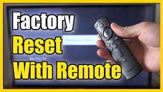 how to factory reset firestick using remote & settings (2 methods)