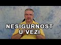 Kako prestati osećati nesigurnost u vezi