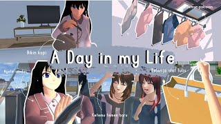 A DAY IN MY LIFE 