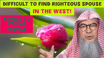 Advice to youth in the West who say its hard to find righteous spouse #islam #halal assim al hakeem