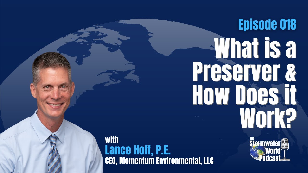 What is a Preserver & How Does It Work? with Lance Hoff, P.E. from