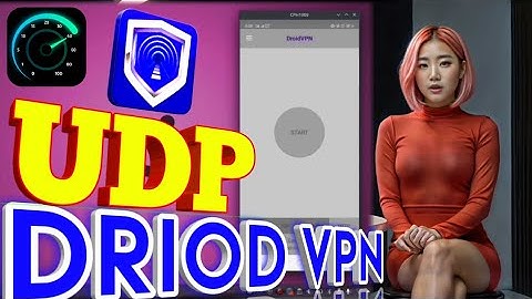 Setting Up Droid VPN: UDP Tutorial