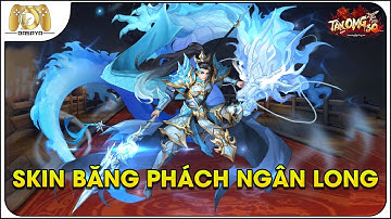 Tân OMG3Q VNG: REVIEW SKIN MAIN THÍCH KHÁCH MỚI - BĂNG PHÁCH NGÂN LONG | ĐÓNG BĂNG + CHOÁNG KHÁ HAY