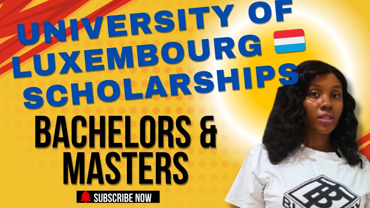 university-of-luxembourg-scholarship-and-application-step-by-step-guide