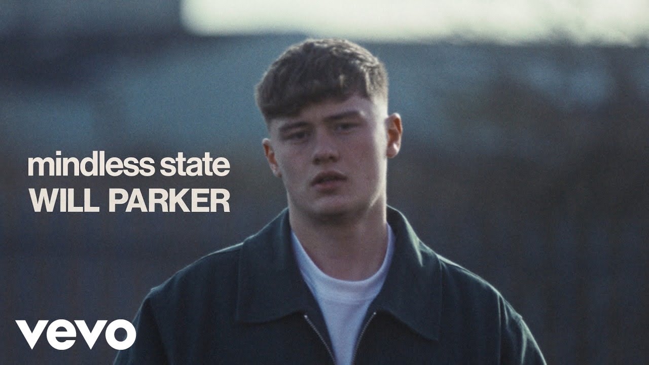 Will Parker - Mindless State (Official Video)