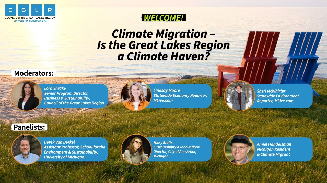 Climate Migration Webinar – Is the Great Lakes Region a Climate Haven?