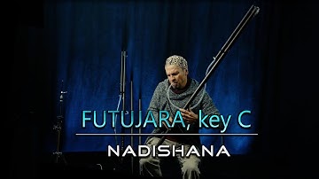 Futujara C played by Nadishana