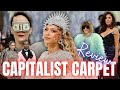 MET GALA 2026: CAPITALIST CARPET REVIEW